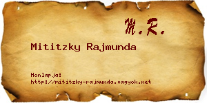Mititzky Rajmunda névjegykártya